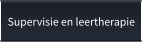 Supervisie en leertherapie