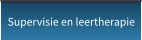 Supervisie en leertherapie